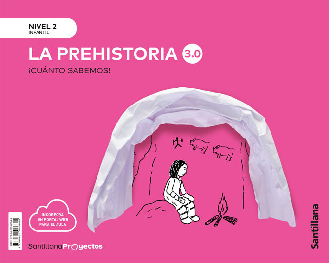 CUANTO SABEMOS 3.0 2 PREHISTORIA 4AOS 21. SANTILLANA