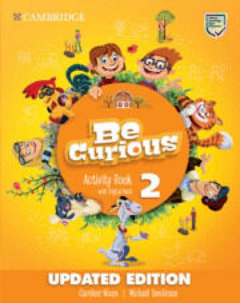 BE CURIOUS LEVEL 2 ACTIVITY BOOK WITH HOME BOOKLET AND DIGITAL PACK UPDATED. Cambridge