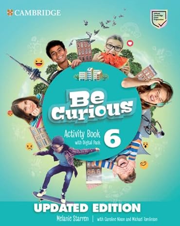 BE CURIOUS 6 ACTIVITY BOOK. Cambridge