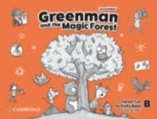 GREENMAN AND THE MAGIC FOREST LEVEL B ACTIVITY BOOK. Cambridge